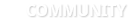 COMMUNITY